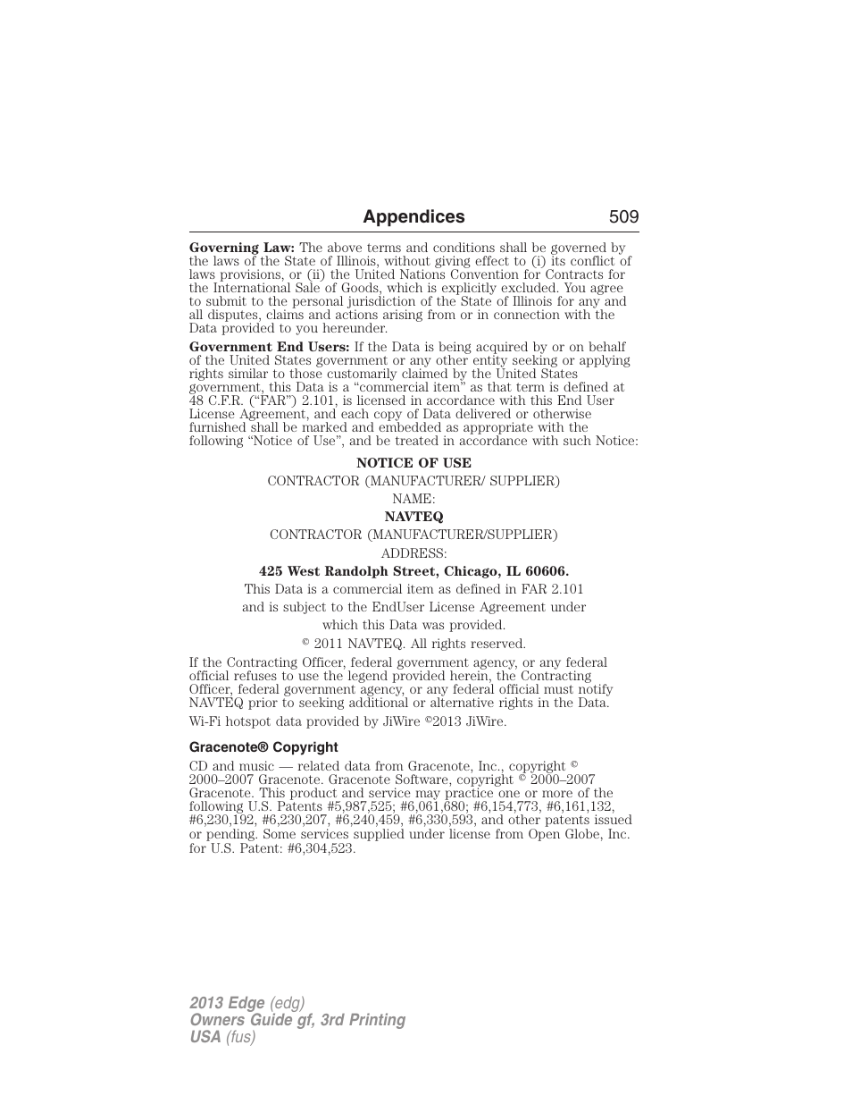 Gracenote® copyright, Appendices 509 | FORD 2013 Edge v.3 User Manual | Page 510 / 521