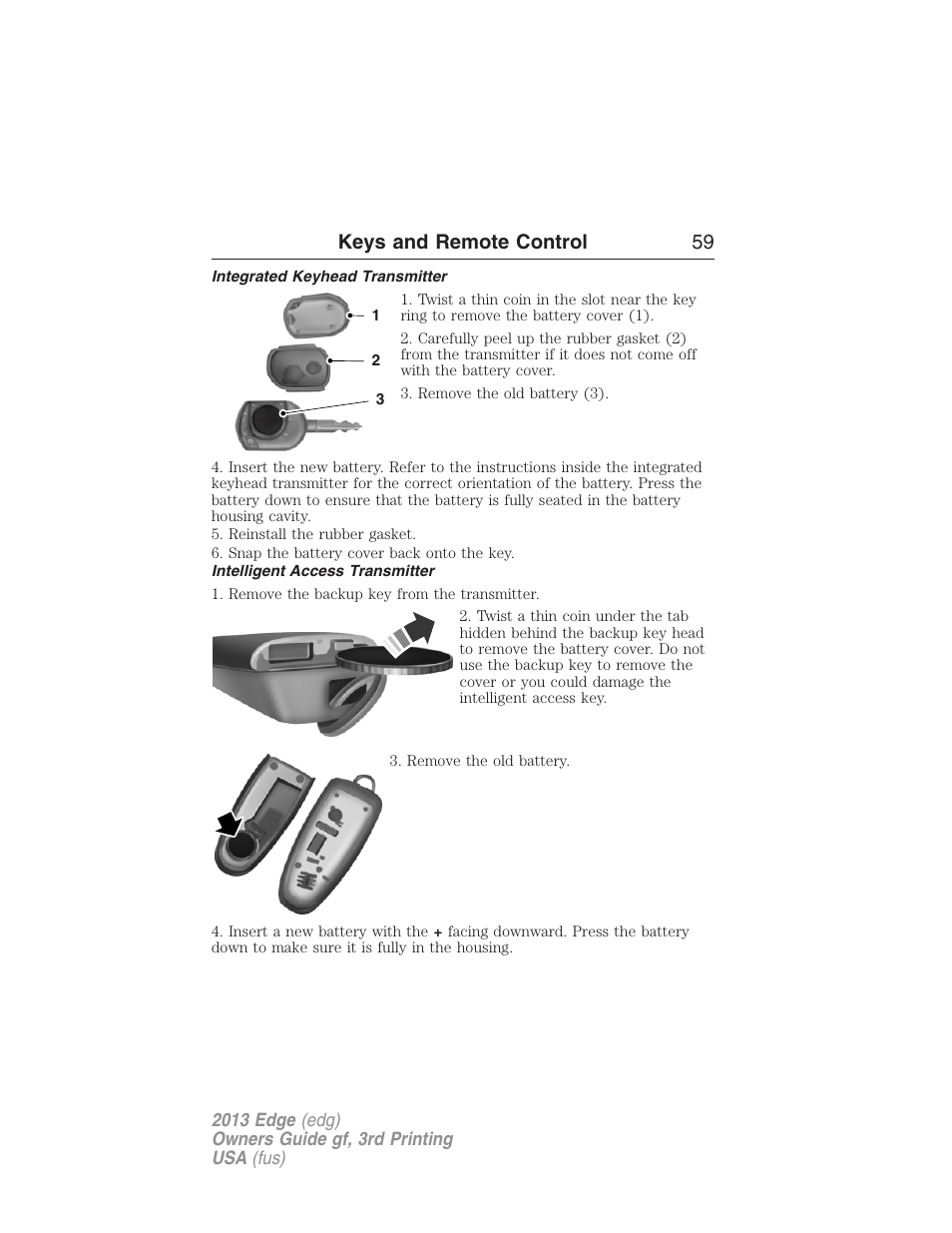 Integrated keyhead transmitter, Intelligent access transmitter, Keys and remote control 59 | FORD 2013 Edge v.3 User Manual | Page 60 / 521