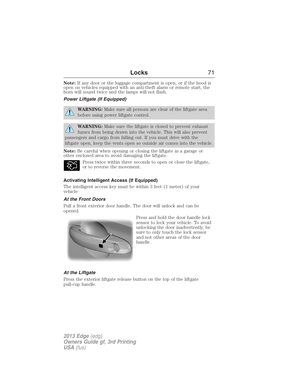 Power liftgate (if equipped), Activating intelligent access (if equipped), At the front doors | At the liftgate, Locks 71 | FORD 2013 Edge v.3 User Manual | Page 72 / 521