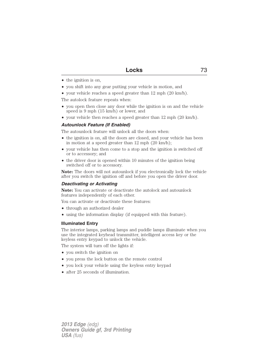Autounlock feature (if enabled), Deactivating or activating, Illuminated entry | Locks 73 | FORD 2013 Edge v.3 User Manual | Page 74 / 521