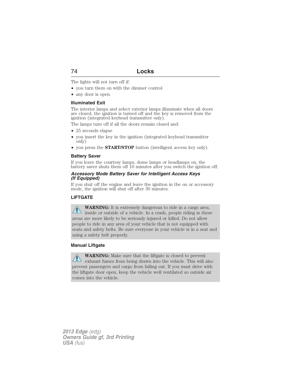 Illuminated exit, Battery saver, Liftgate | Manual liftgate, 74 locks | FORD 2013 Edge v.3 User Manual | Page 75 / 521