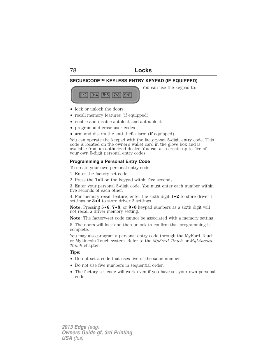 Securicode™ keyless entry keypad (if equipped), Programming a personal entry code, Securicode™ keyless entry keypad | 78 locks | FORD 2013 Edge v.3 User Manual | Page 79 / 521