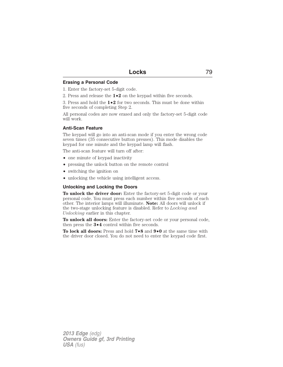 Erasing a personal code, Anti-scan feature, Unlocking and locking the doors | Locks 79 | FORD 2013 Edge v.3 User Manual | Page 80 / 521