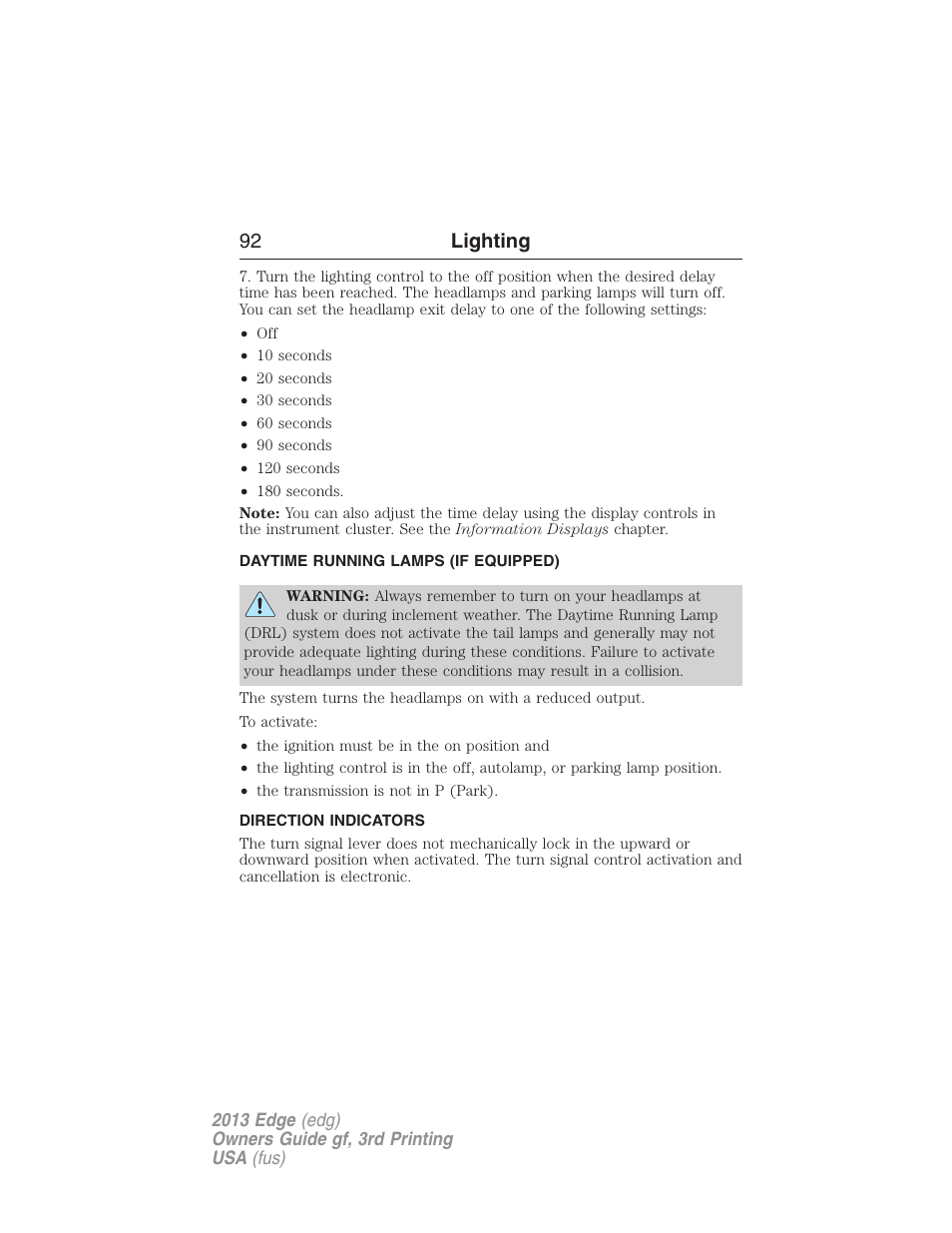 Daytime running lamps (if equipped), Direction indicators, Daytime running lamps | 92 lighting | FORD 2013 Edge v.3 User Manual | Page 93 / 521