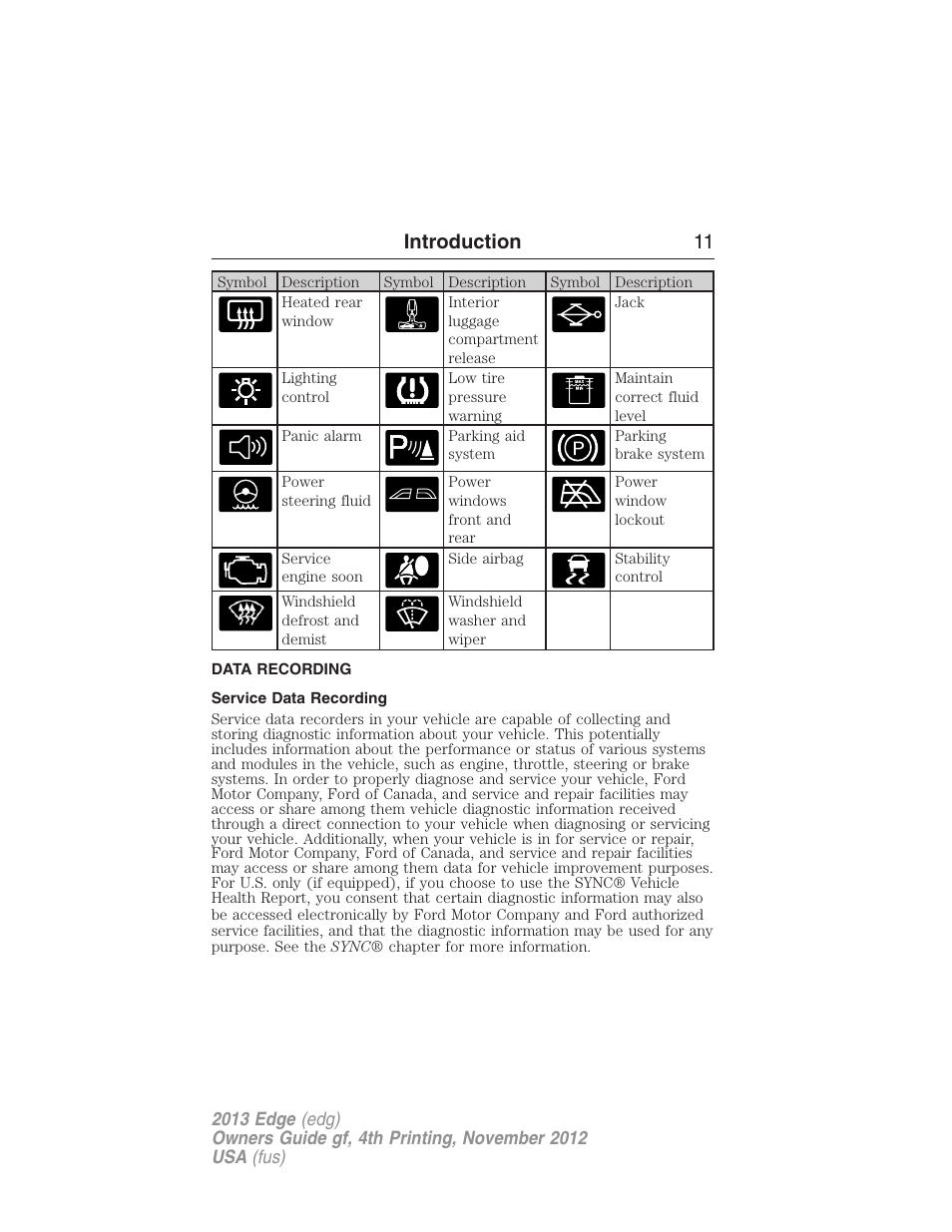 Data recording, Service data recording, Introduction 11 | FORD 2013 Edge v.4 User Manual | Page 12 / 533