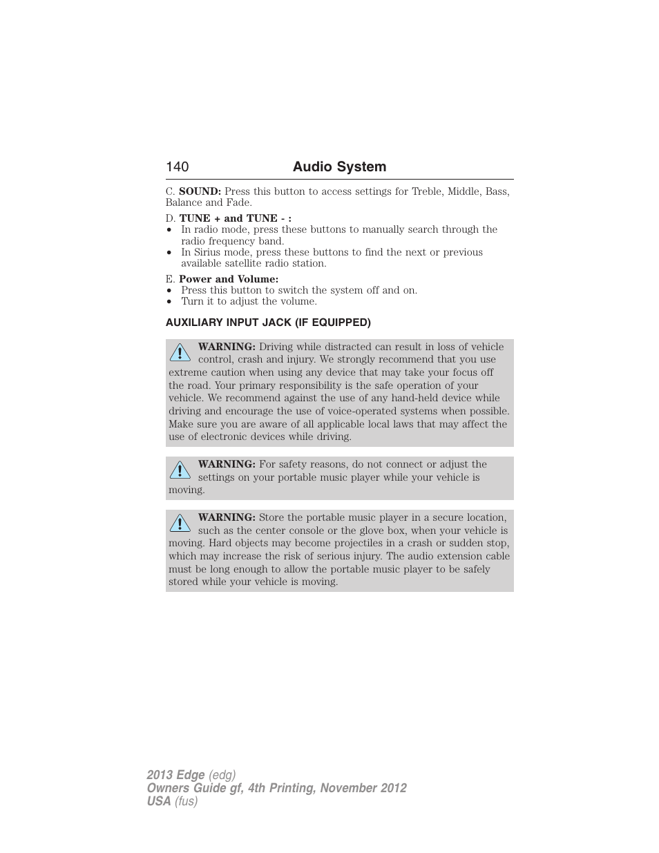 Auxiliary input jack (if equipped), Auxiliary input jack, 140 audio system | FORD 2013 Edge v.4 User Manual | Page 141 / 533