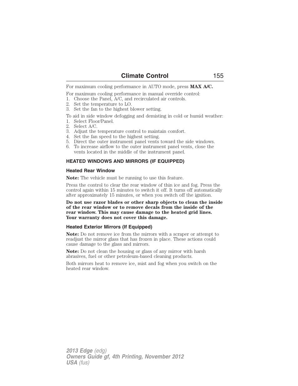 Heated windows and mirrors (if equipped), Heated rear window, Heated exterior mirrors (if equipped) | Rear window defroster, Climate control 155 | FORD 2013 Edge v.4 User Manual | Page 156 / 533