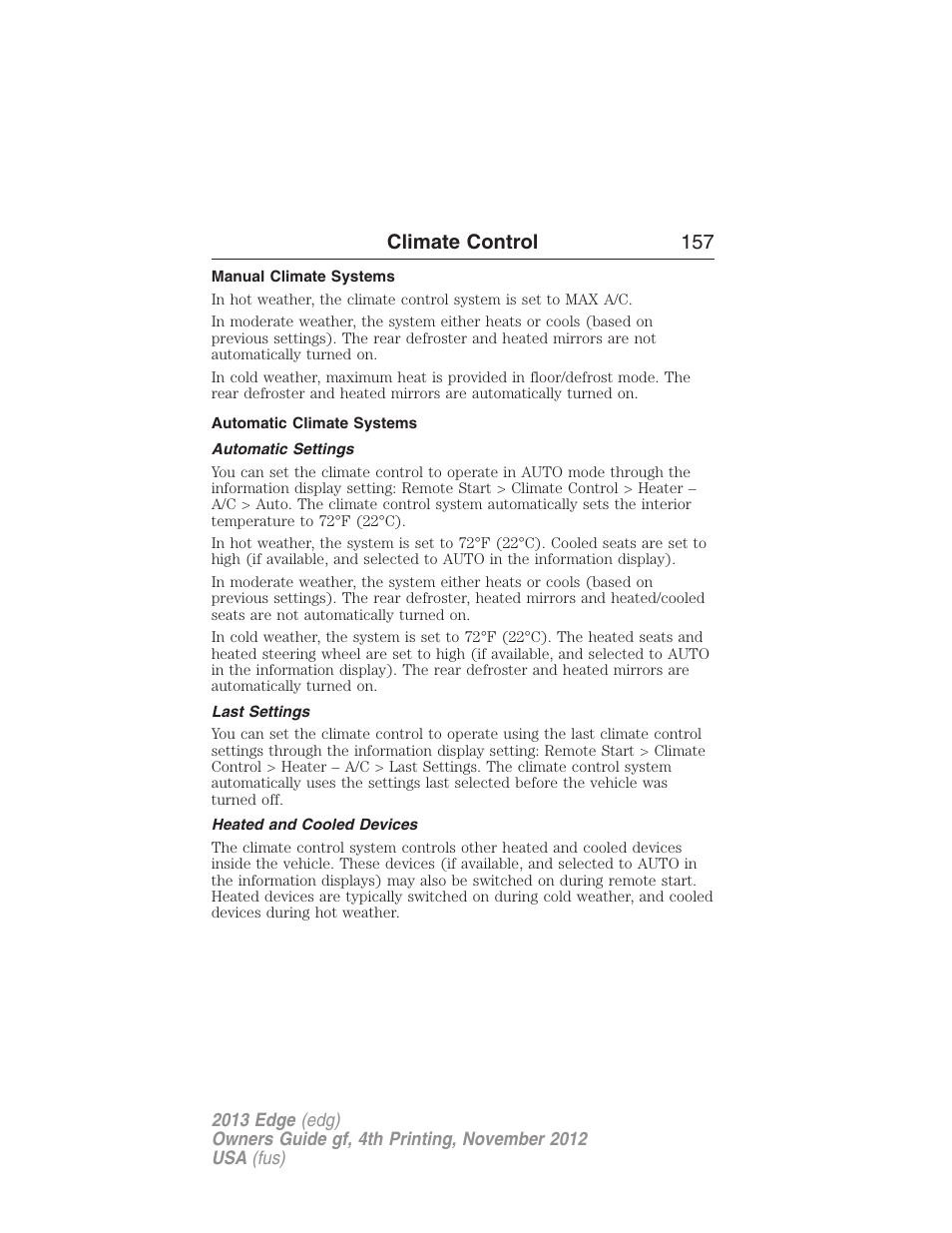 Manual climate systems, Automatic climate systems, Automatic settings | Last settings, Heated and cooled devices, Climate control 157 | FORD 2013 Edge v.4 User Manual | Page 158 / 533