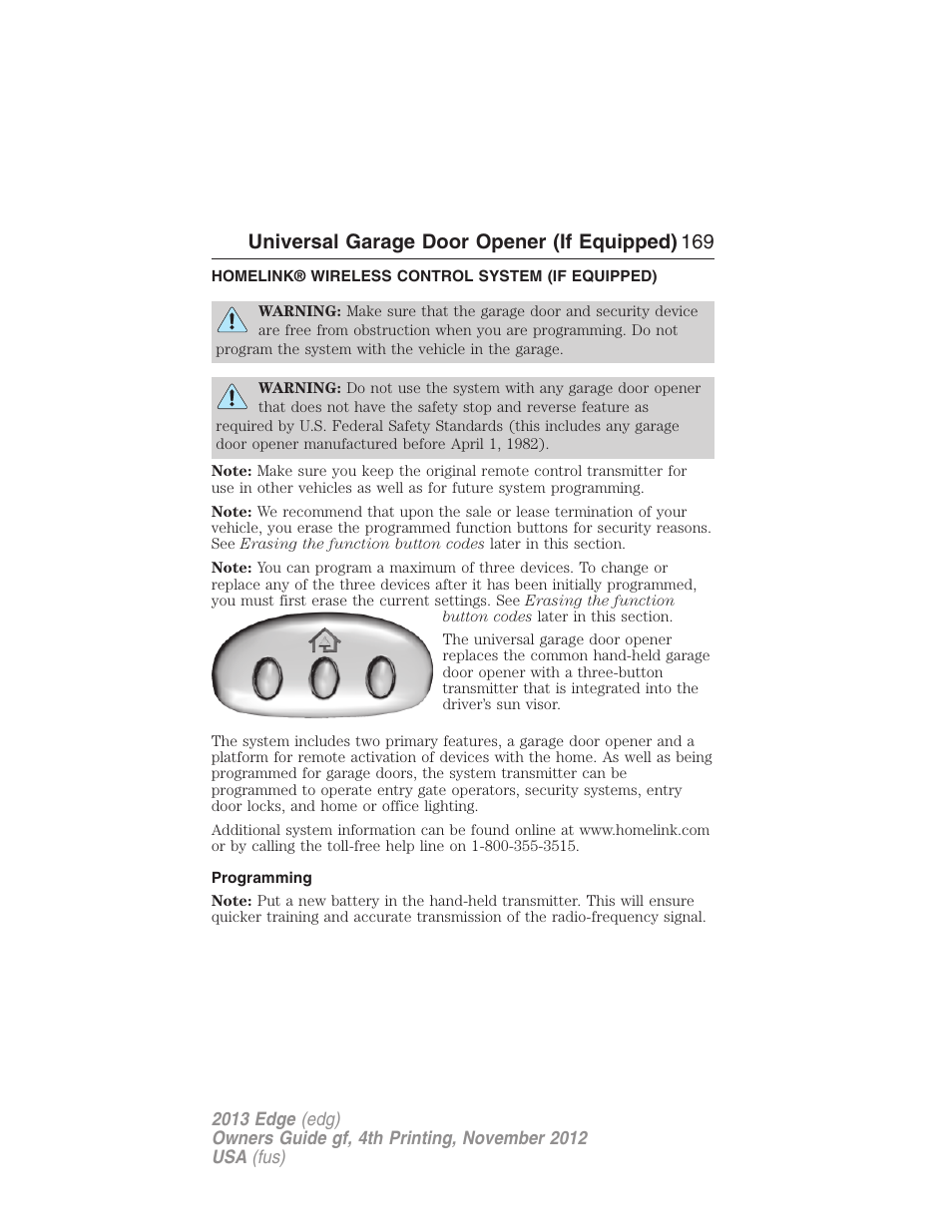 Universal garage door opener (if equipped), Homelink® wireless control system (if equipped), Programming | Homelink® wireless control system, Universal garage door opener (if equipped) 169 | FORD 2013 Edge v.4 User Manual | Page 170 / 533