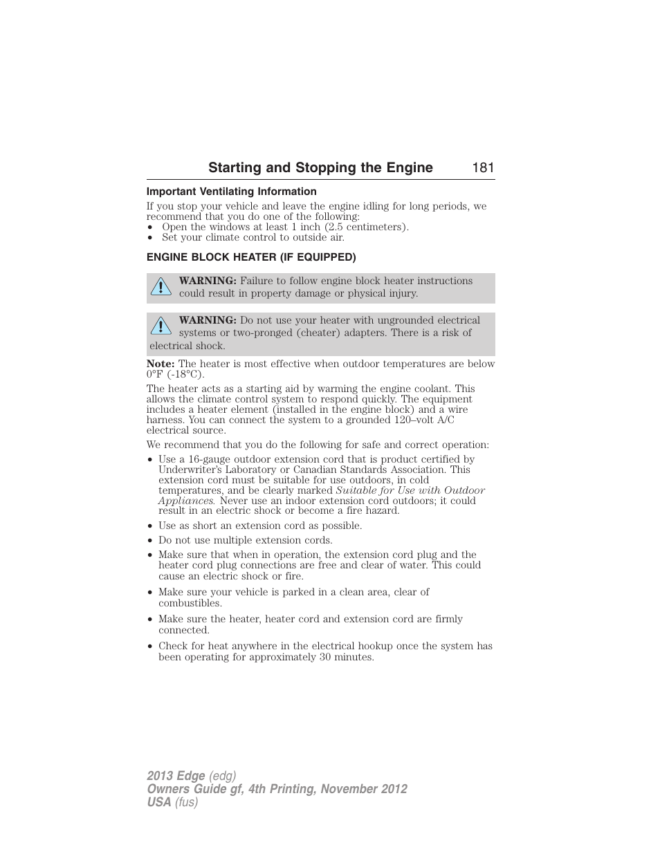 Important ventilating information, Engine block heater (if equipped), Engine block heater | Starting and stopping the engine 181 | FORD 2013 Edge v.4 User Manual | Page 182 / 533