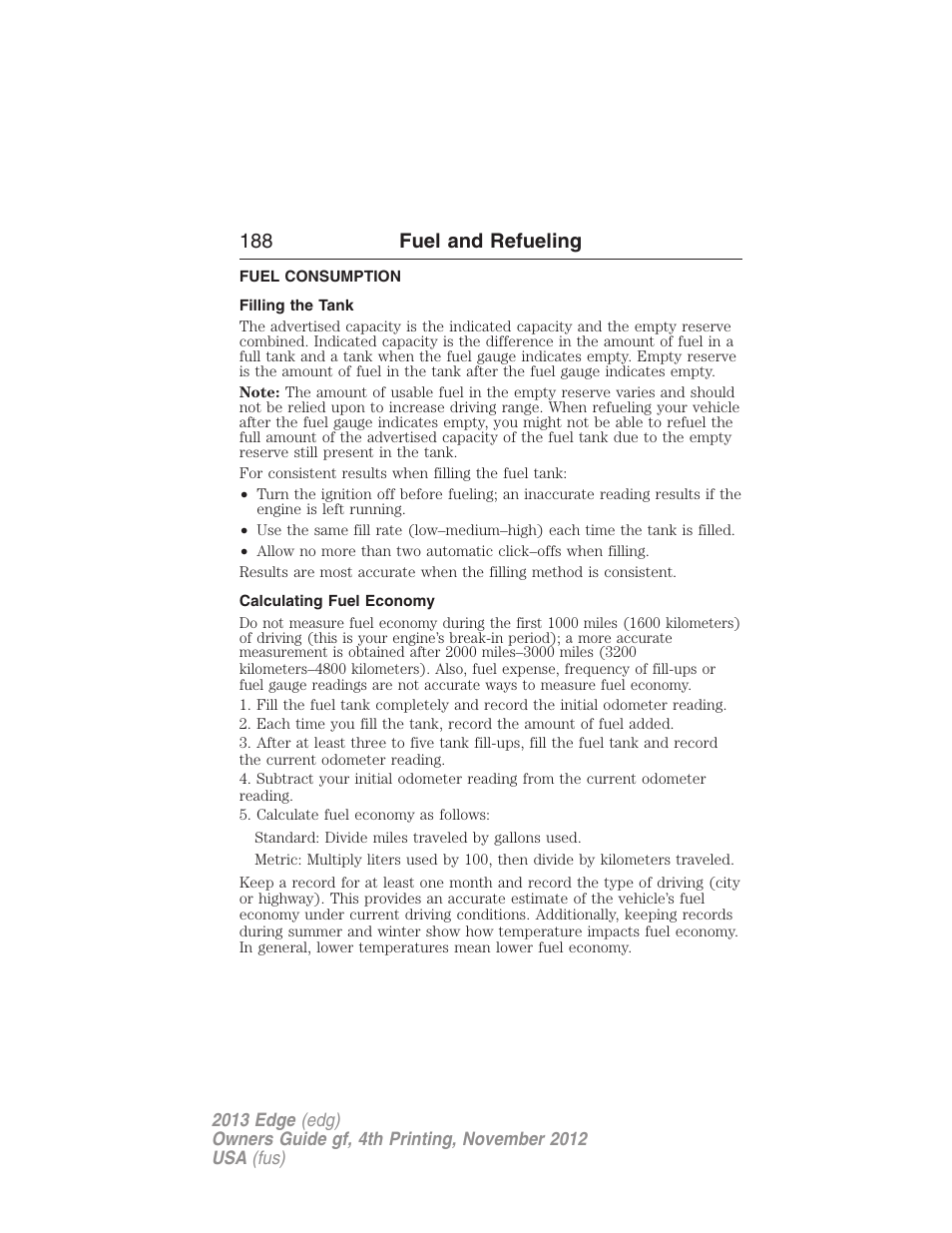 Fuel consumption, Filling the tank, Calculating fuel economy | 188 fuel and refueling | FORD 2013 Edge v.4 User Manual | Page 189 / 533