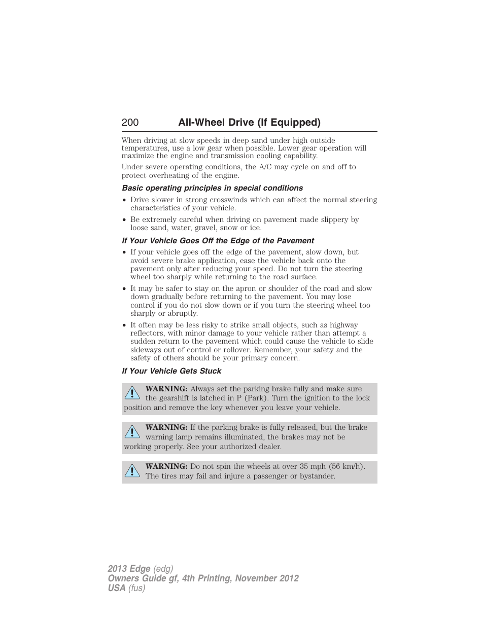 Basic operating principles in special conditions, If your vehicle goes off the edge of the pavement, If your vehicle gets stuck | 200 all-wheel drive (if equipped) | FORD 2013 Edge v.4 User Manual | Page 201 / 533