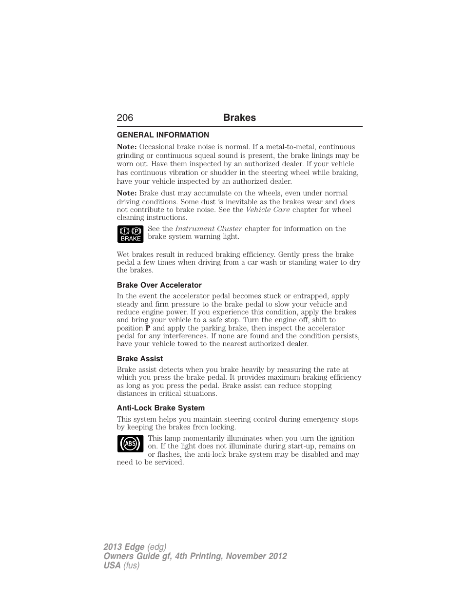 Brakes, General information, Brake over accelerator | Brake assist, Anti-lock brake system, 206 brakes | FORD 2013 Edge v.4 User Manual | Page 207 / 533