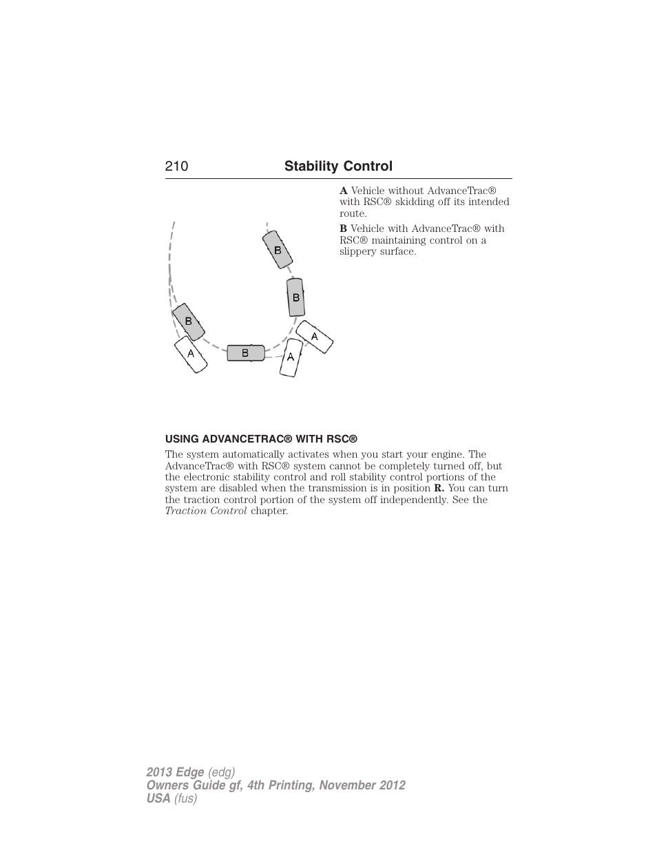Using advancetrac® with rsc | FORD 2013 Edge v.4 User Manual | Page 211 / 533