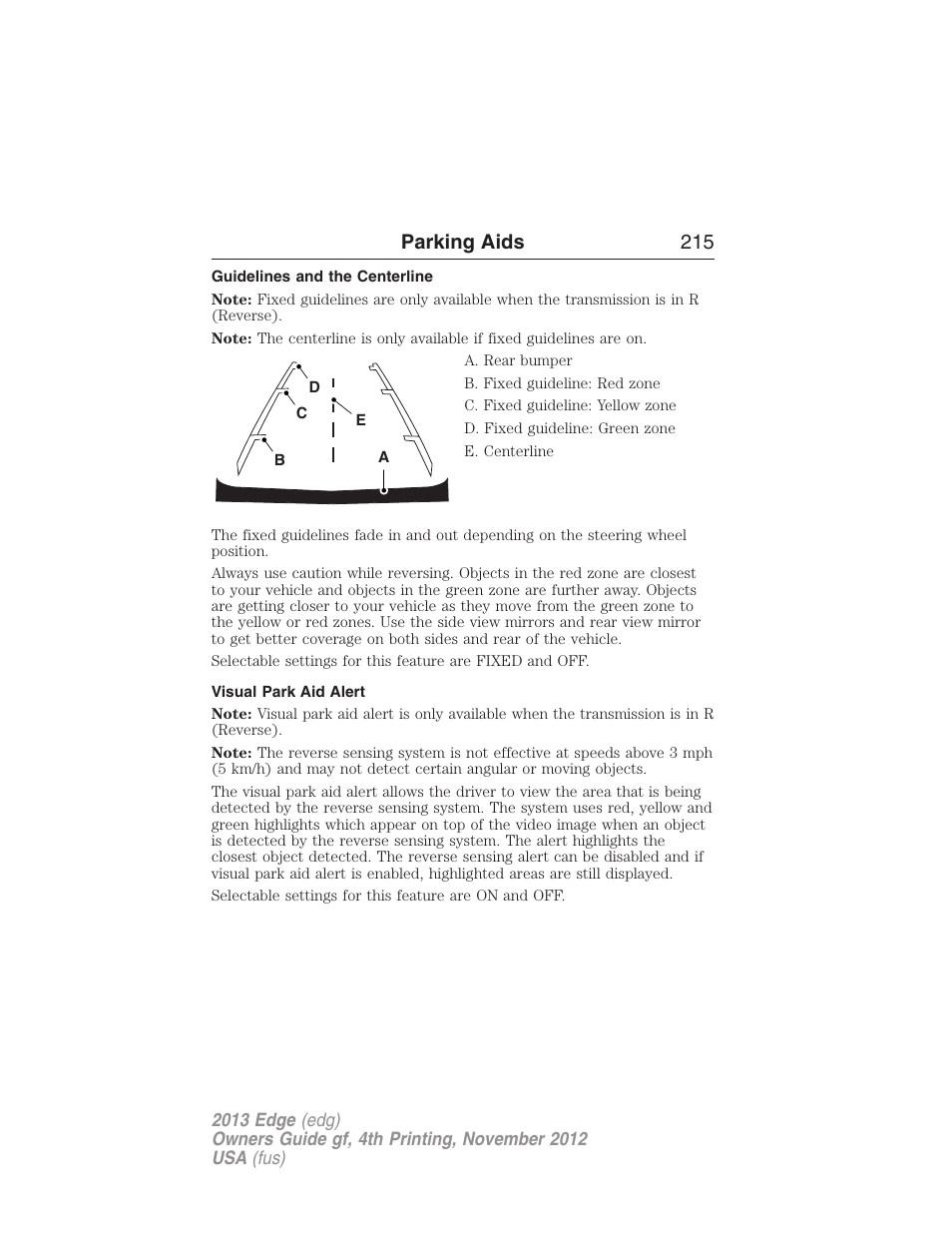 Guidelines and the centerline, Visual park aid alert, Parking aids 215 | FORD 2013 Edge v.4 User Manual | Page 216 / 533