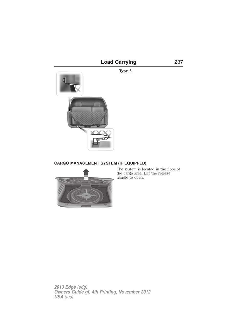 Cargo management system (if equipped) | FORD 2013 Edge v.4 User Manual | Page 238 / 533