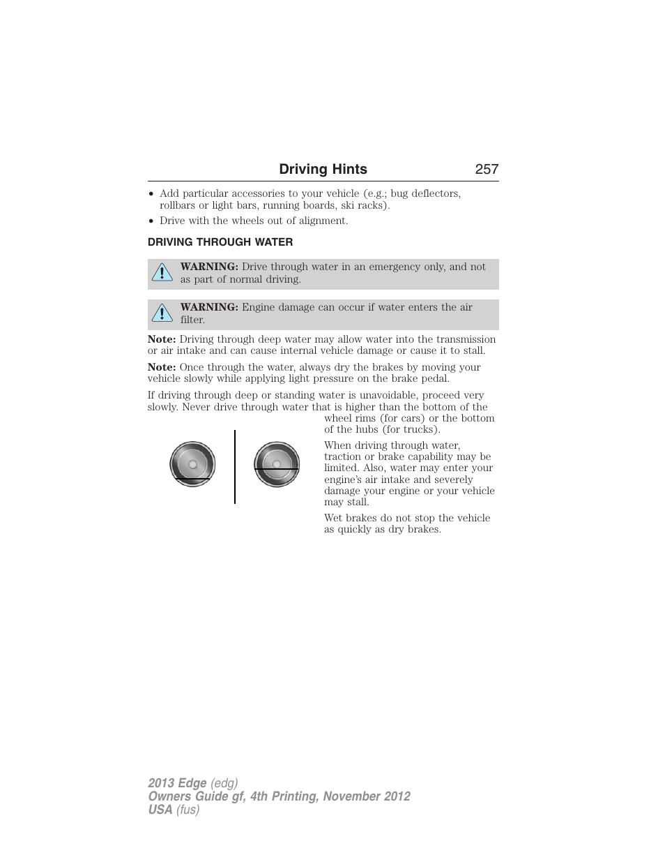Driving through water, Driving hints 257 | FORD 2013 Edge v.4 User Manual | Page 258 / 533