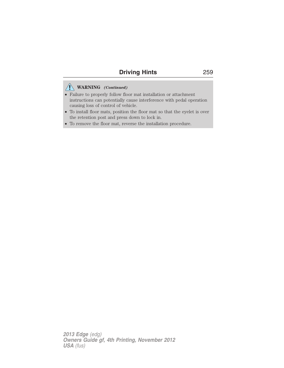 Driving hints 259 | FORD 2013 Edge v.4 User Manual | Page 260 / 533