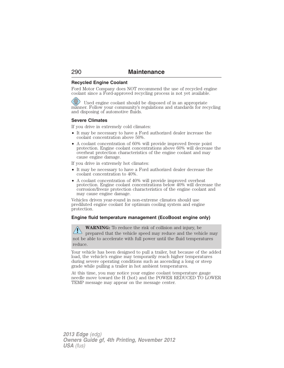 Recycled engine coolant, Severe climates, 290 maintenance | FORD 2013 Edge v.4 User Manual | Page 291 / 533