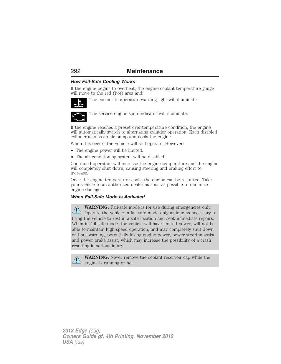How fail-safe cooling works, When fail-safe mode is activated, 292 maintenance | FORD 2013 Edge v.4 User Manual | Page 293 / 533