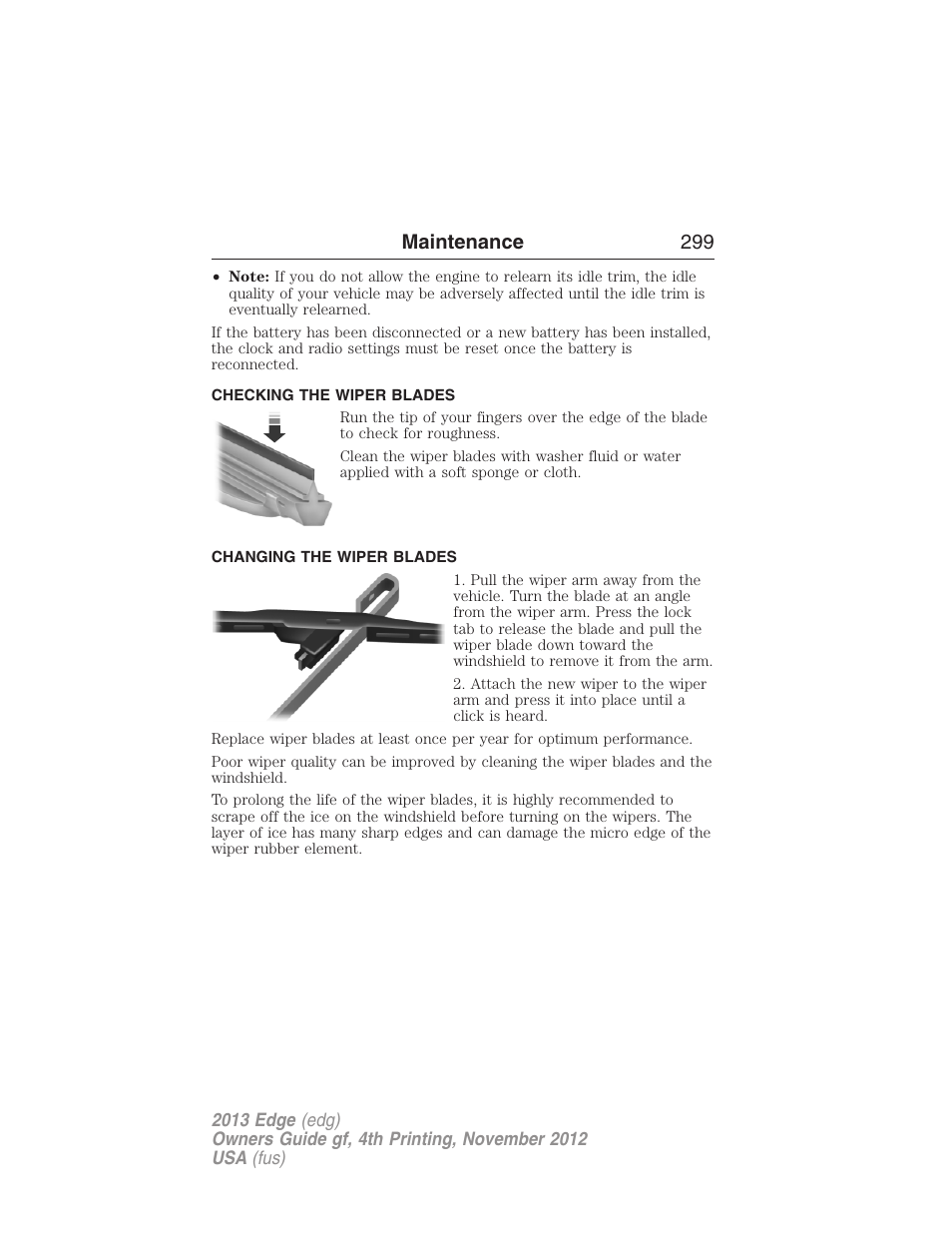 Checking the wiper blades, Changing the wiper blades, Maintenance 299 | FORD 2013 Edge v.4 User Manual | Page 300 / 533