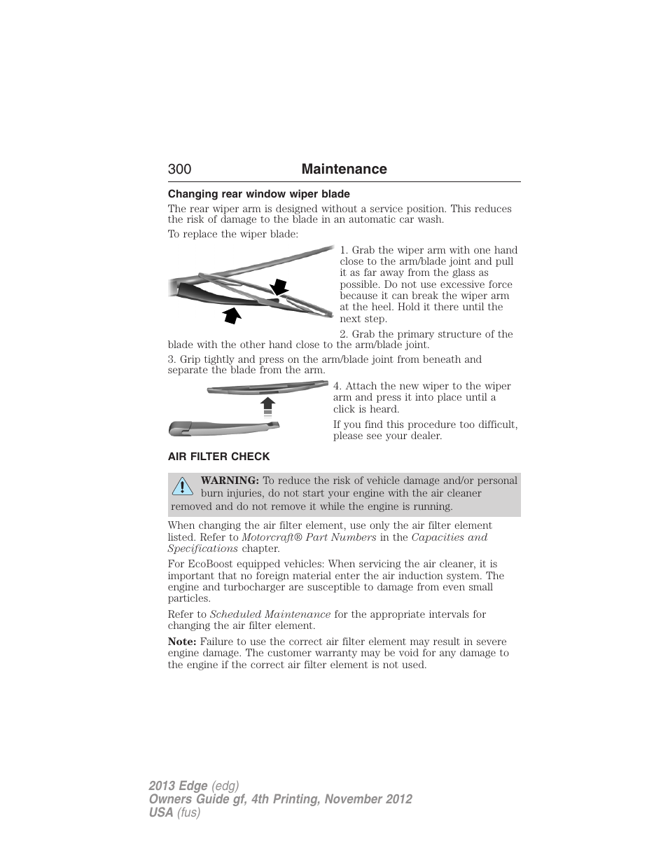 Changing rear window wiper blade, Air filter check, Air filter(s) | 300 maintenance | FORD 2013 Edge v.4 User Manual | Page 301 / 533