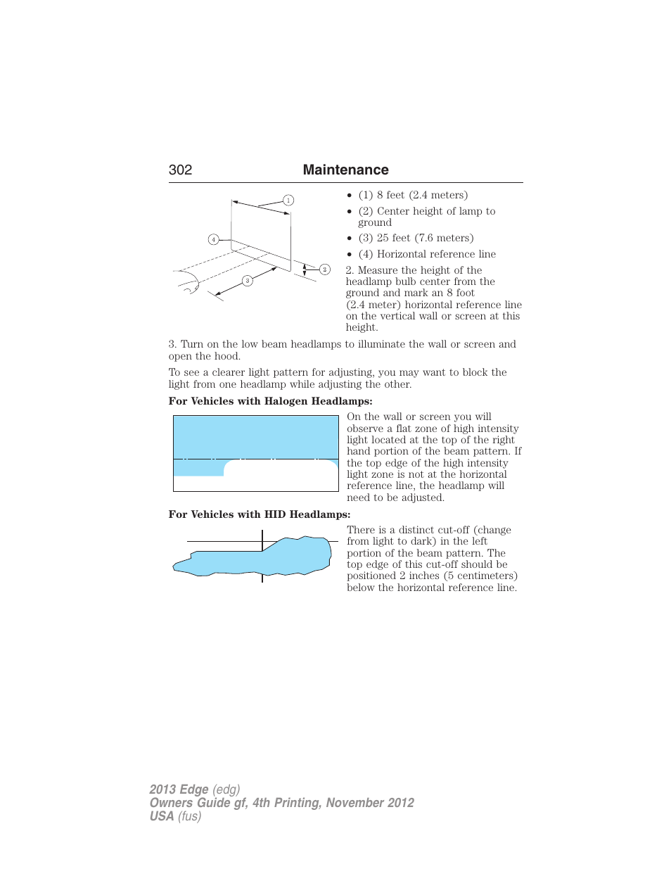 302 maintenance | FORD 2013 Edge v.4 User Manual | Page 303 / 533