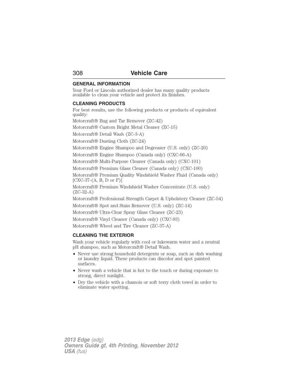 Vehicle care, General information, Cleaning products | Cleaning the exterior, 308 vehicle care | FORD 2013 Edge v.4 User Manual | Page 309 / 533