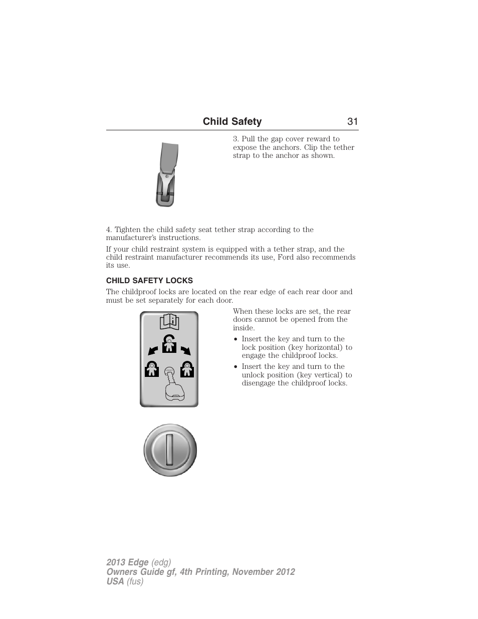 Child safety locks, Child safety 31 | FORD 2013 Edge v.4 User Manual | Page 32 / 533