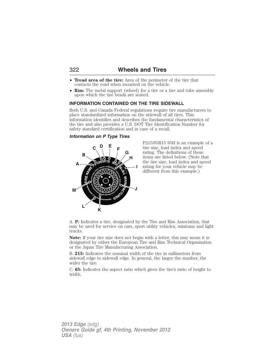 Information contained on the tire sidewall, Information on p type tires, 322 wheels and tires | FORD 2013 Edge v.4 User Manual | Page 323 / 533