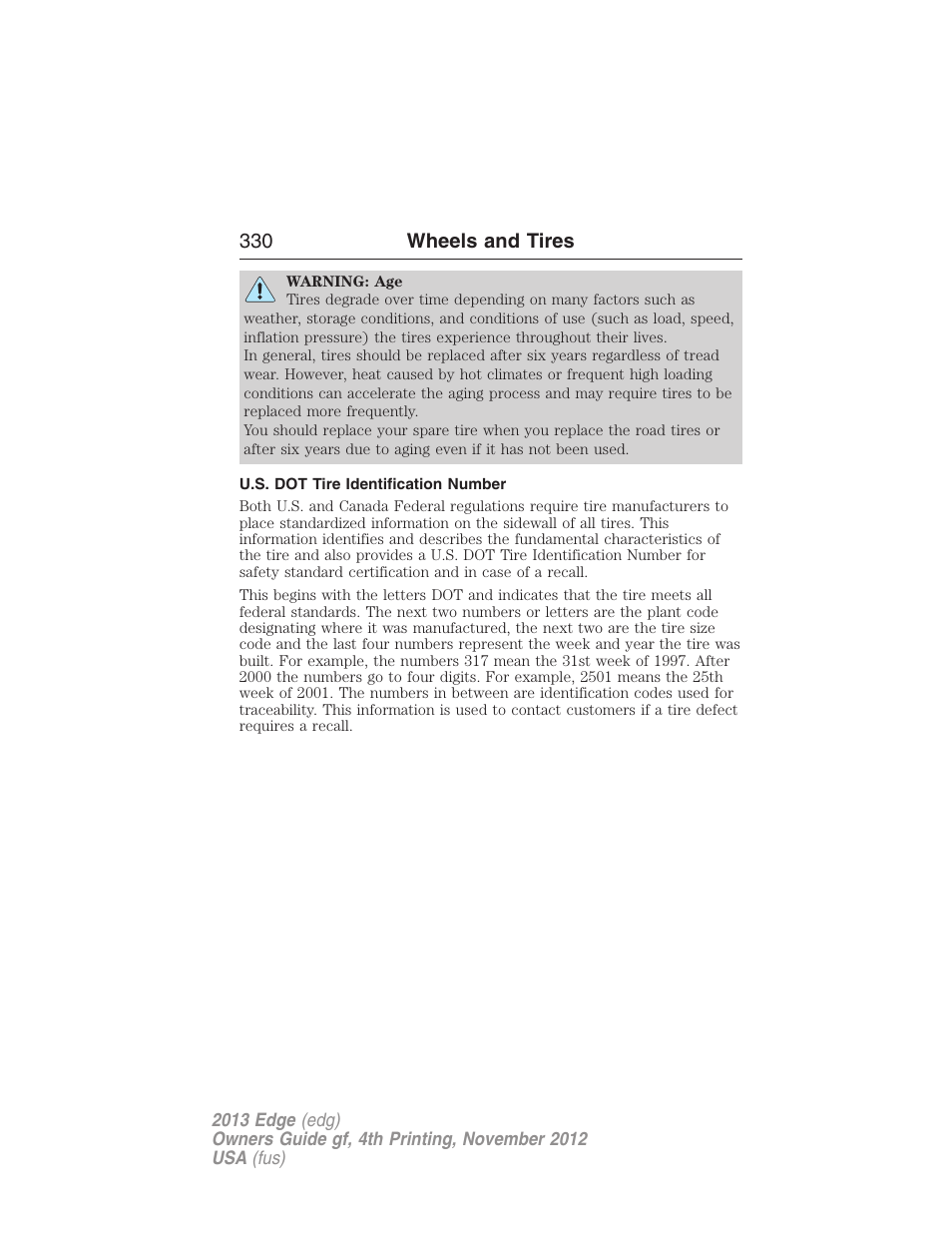 U.s. dot tire identification number | FORD 2013 Edge v.4 User Manual | Page 331 / 533