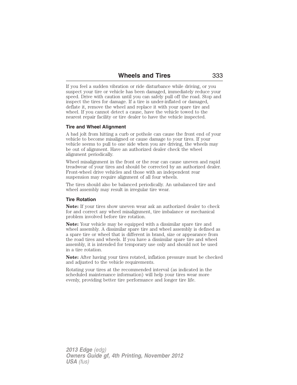 Tire and wheel alignment, Tire rotation, Wheels and tires 333 | FORD 2013 Edge v.4 User Manual | Page 334 / 533