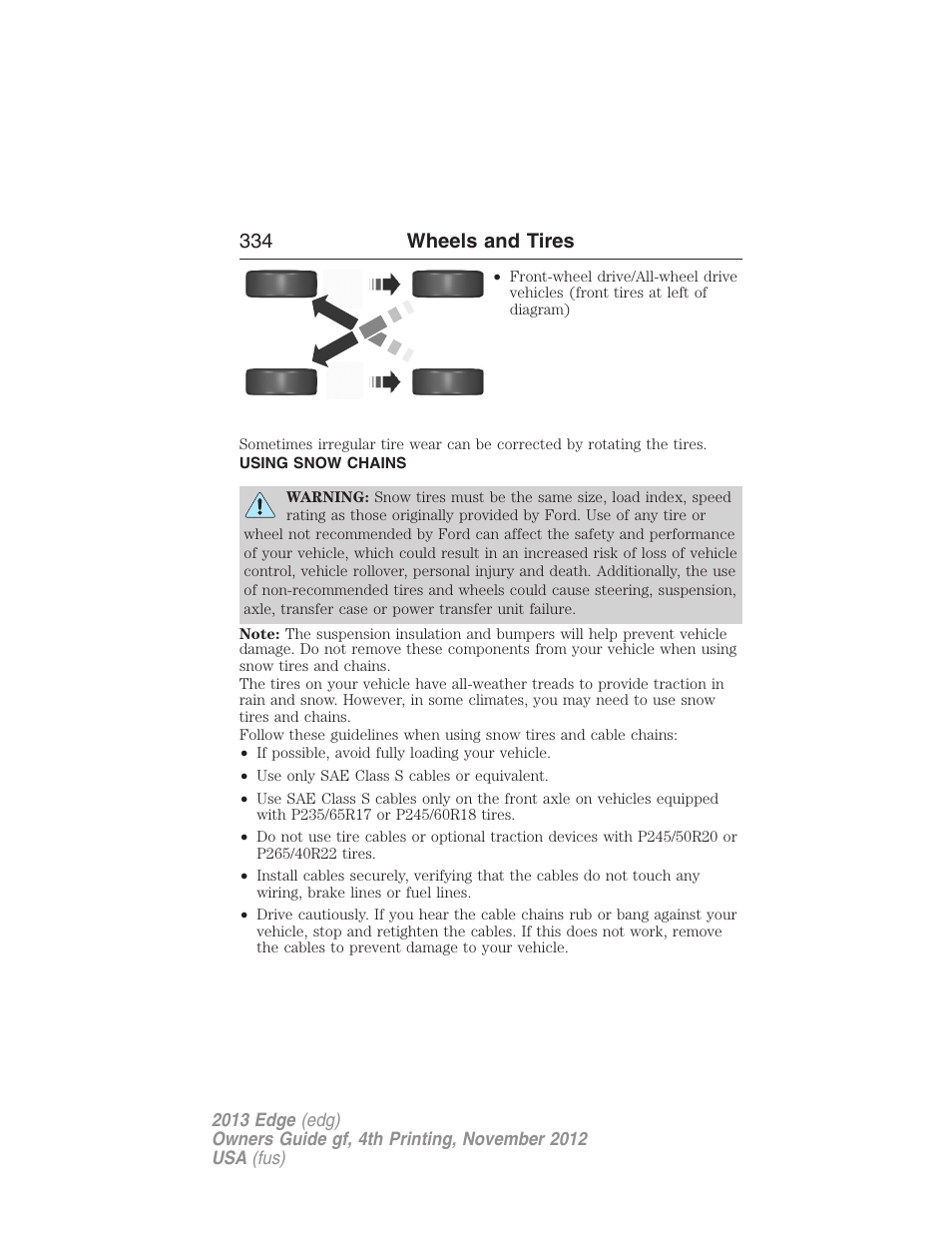 Using snow chains, 334 wheels and tires | FORD 2013 Edge v.4 User Manual | Page 335 / 533