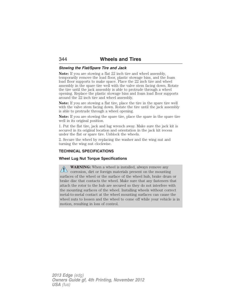 Stowing the flat/spare tire and jack, Technical specifications, Wheel lug nut torque specifications | Wheel lug nut torque, 344 wheels and tires | FORD 2013 Edge v.4 User Manual | Page 345 / 533