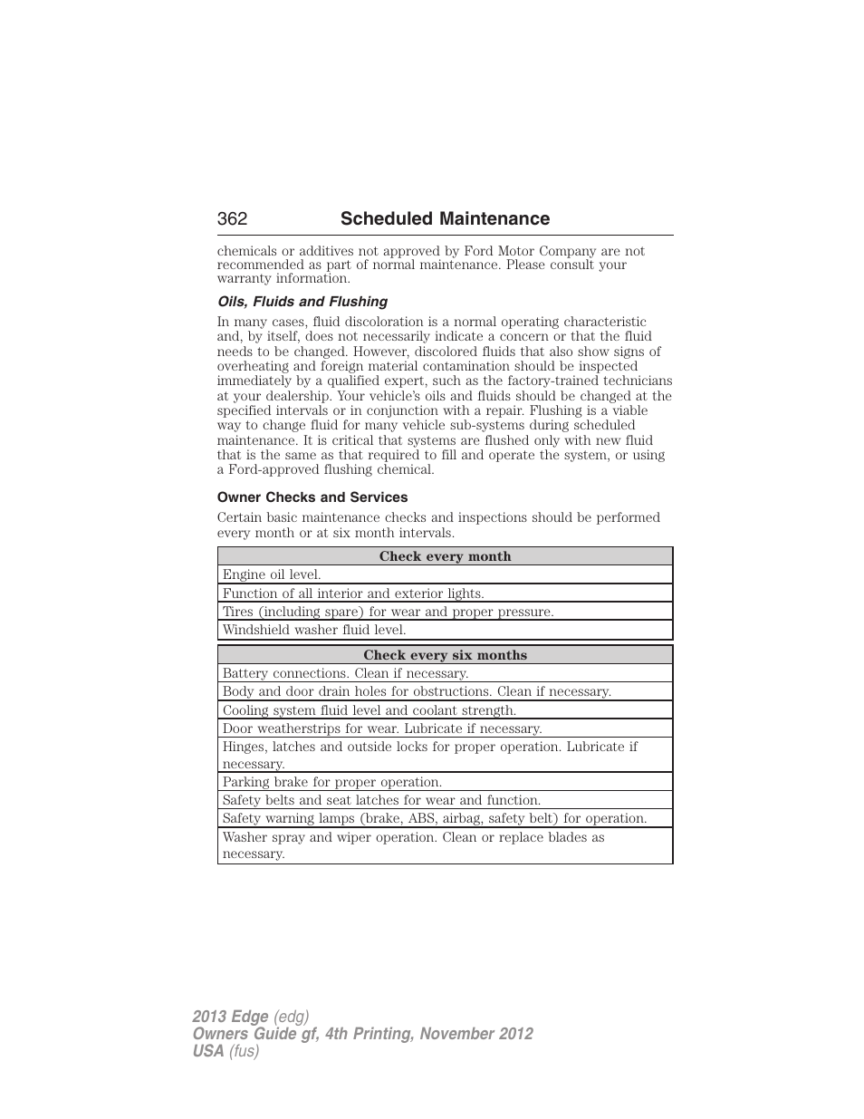 Oils, fluids and flushing, Owner checks and services, 362 scheduled maintenance | FORD 2013 Edge v.4 User Manual | Page 363 / 533