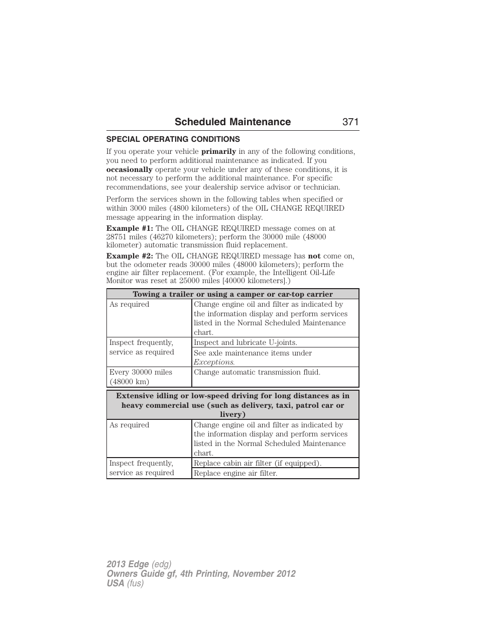 Special operating conditions, Scheduled maintenance 371 | FORD 2013 Edge v.4 User Manual | Page 372 / 533