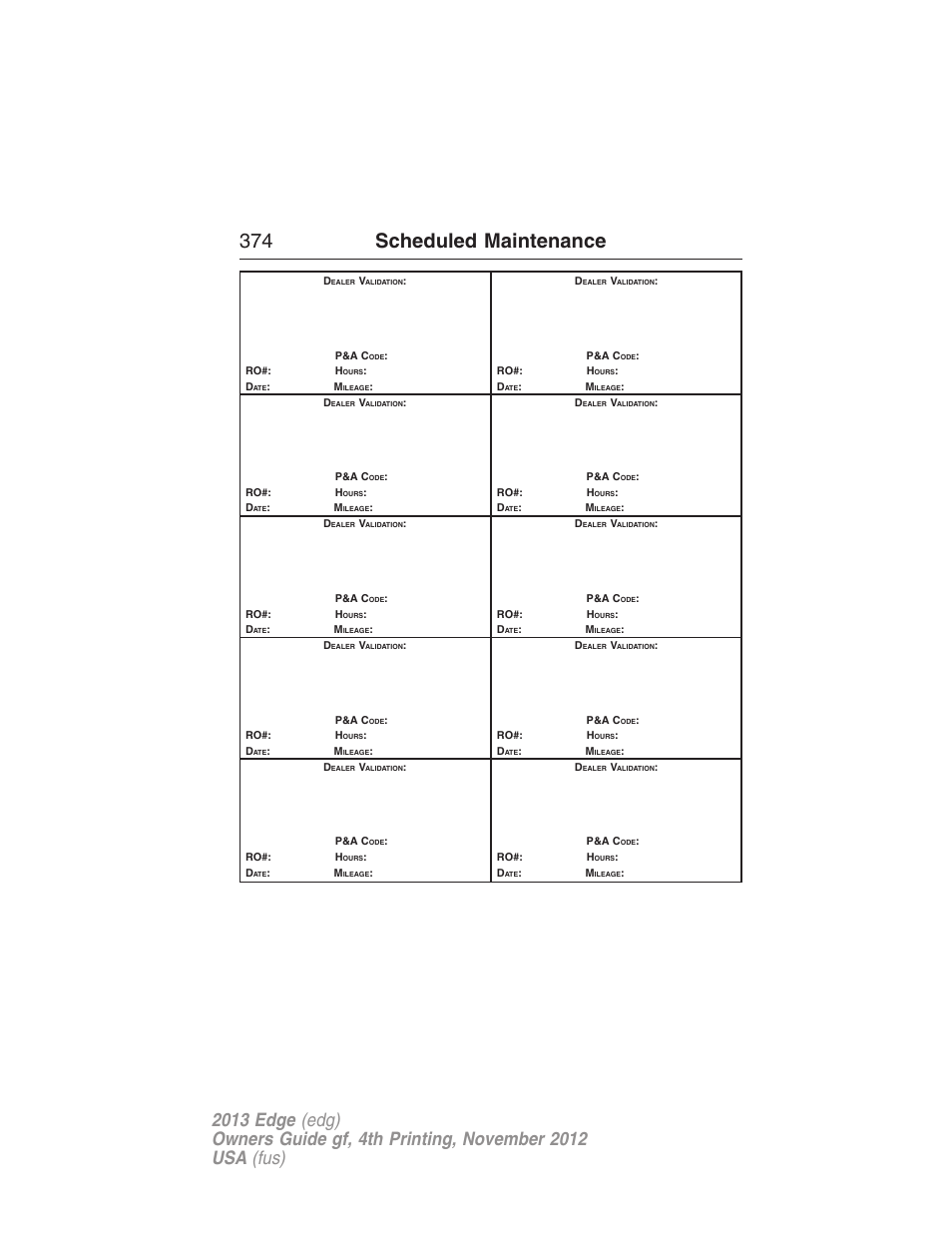 374 scheduled maintenance | FORD 2013 Edge v.4 User Manual | Page 375 / 533