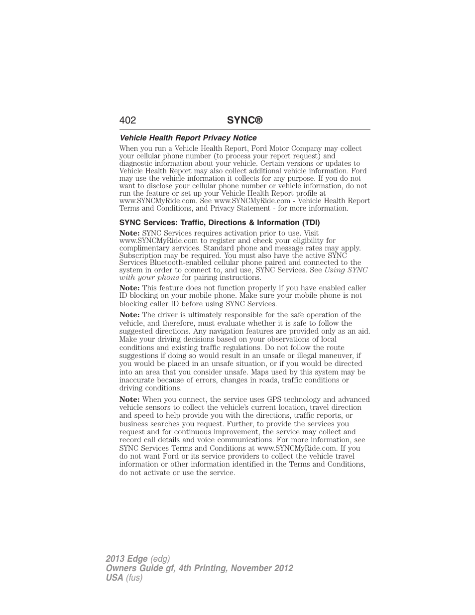 Vehicle health report privacy notice, 402 sync | FORD 2013 Edge v.4 User Manual | Page 403 / 533