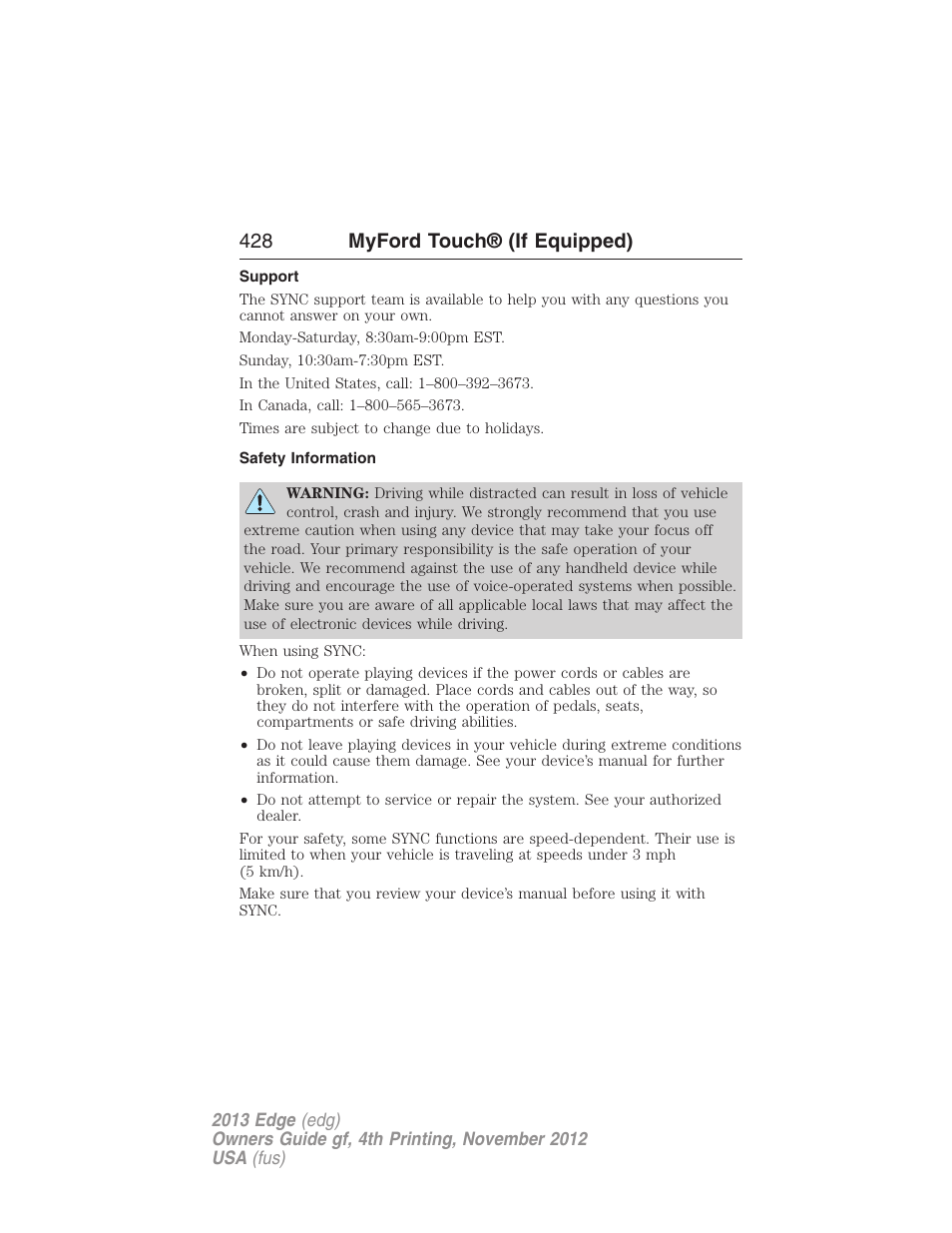 Support, Safety information, 428 myford touch® (if equipped) | FORD 2013 Edge v.4 User Manual | Page 429 / 533