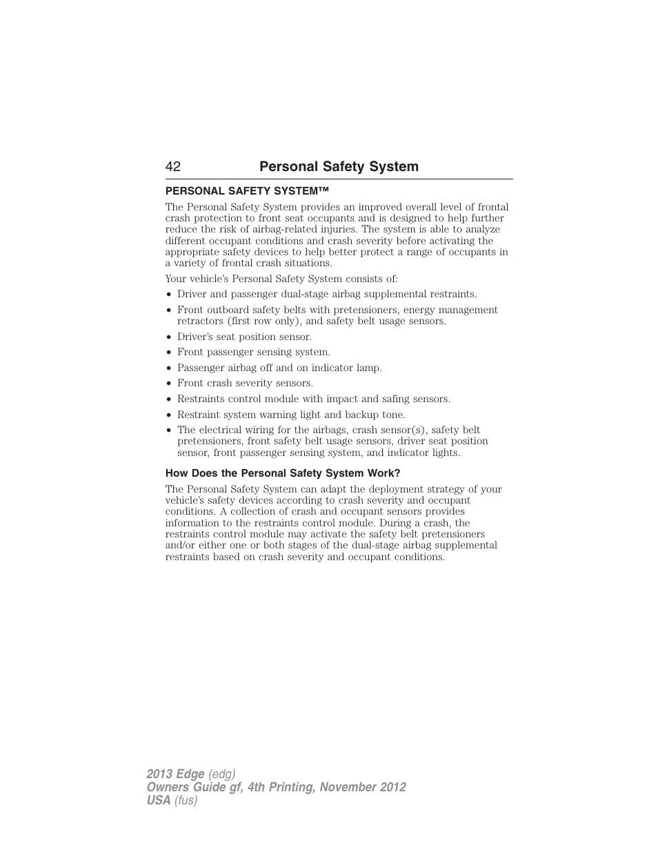 Personal safety system, How does the personal safety system work, 42 personal safety system | FORD 2013 Edge v.4 User Manual | Page 43 / 533