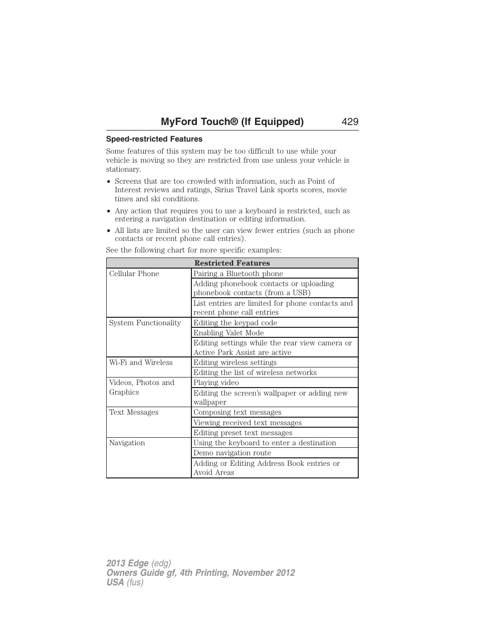 Speed-restricted features, Myford touch® (if equipped) 429 | FORD 2013 Edge v.4 User Manual | Page 430 / 533