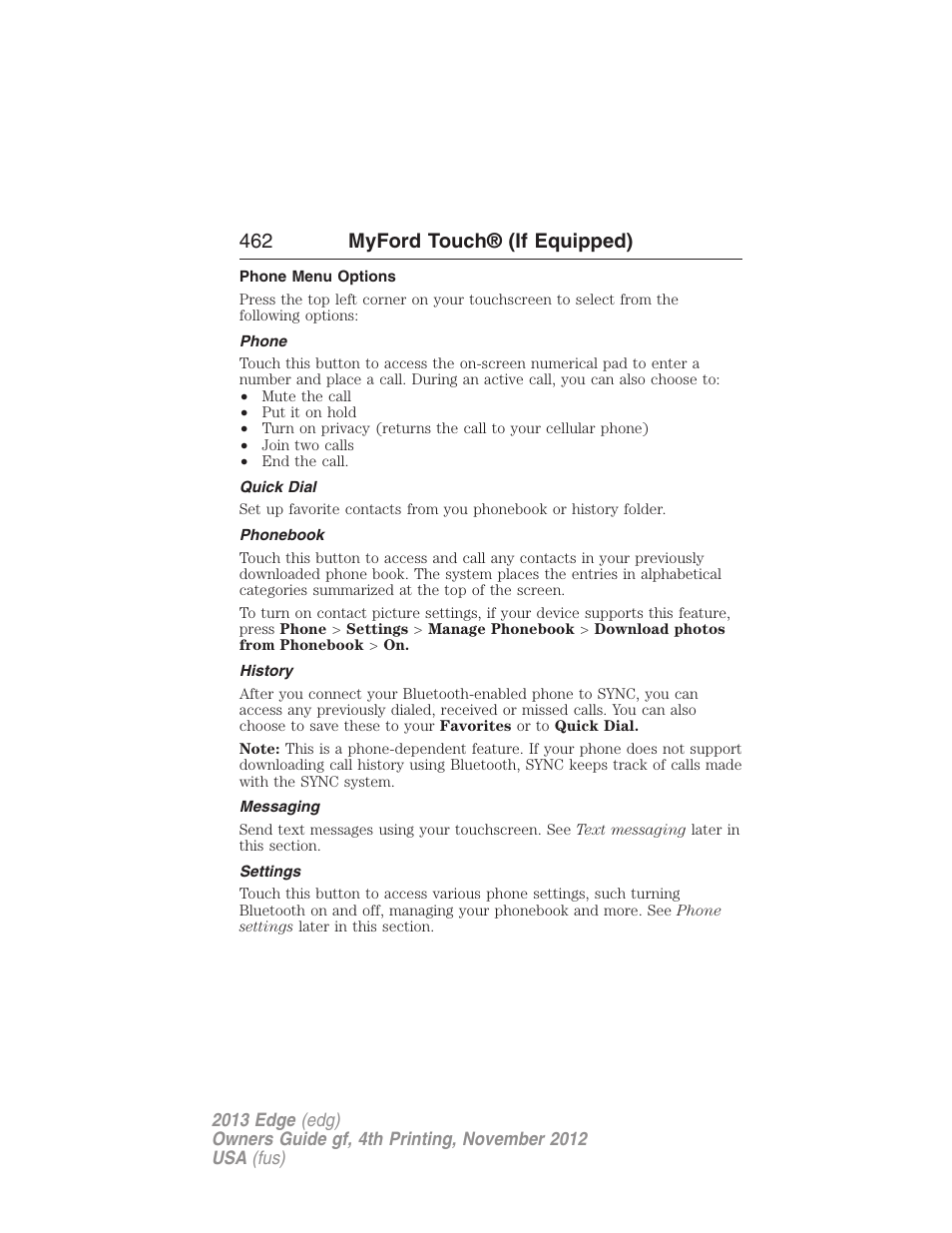 Phone menu options, Phone, Quick dial | Phonebook, History, Messaging, Settings, 462 myford touch® (if equipped) | FORD 2013 Edge v.4 User Manual | Page 463 / 533