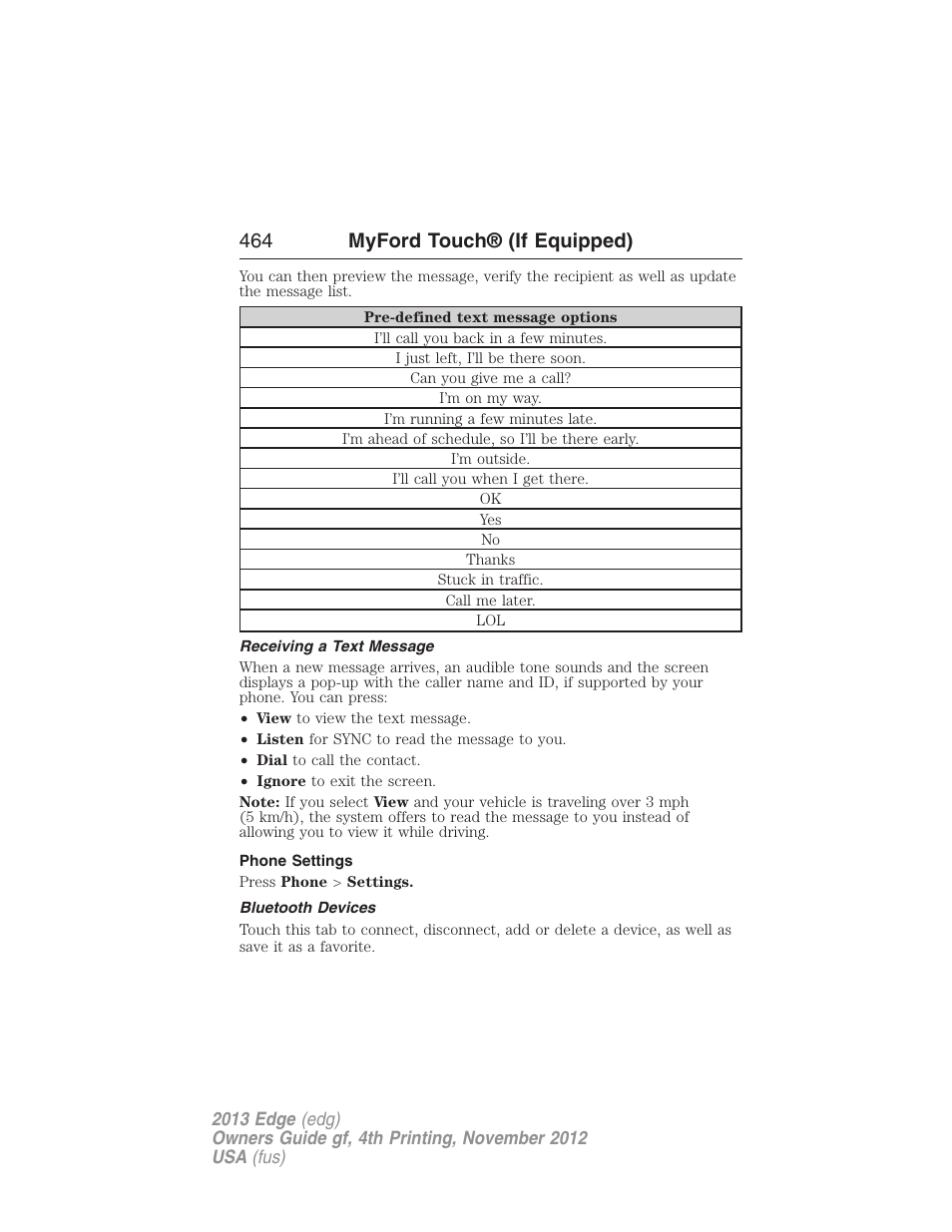 Receiving a text message, Phone settings, Bluetooth devices | 464 myford touch® (if equipped) | FORD 2013 Edge v.4 User Manual | Page 465 / 533