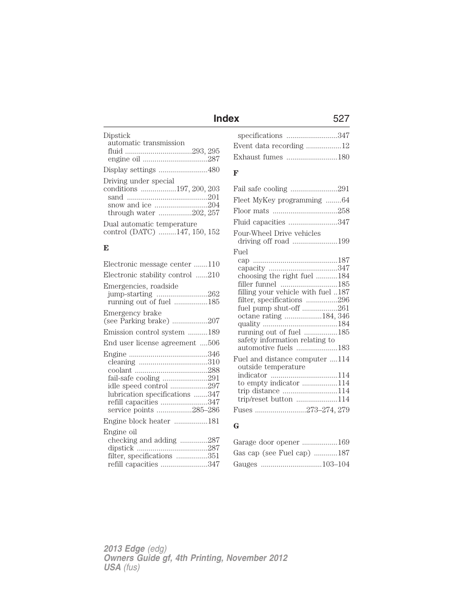 Index 527 | FORD 2013 Edge v.4 User Manual | Page 528 / 533