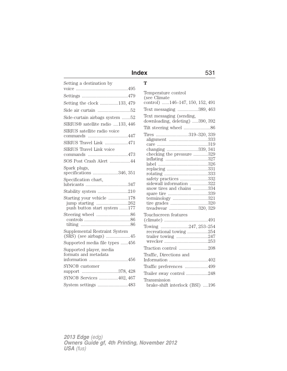 Index 531 | FORD 2013 Edge v.4 User Manual | Page 532 / 533