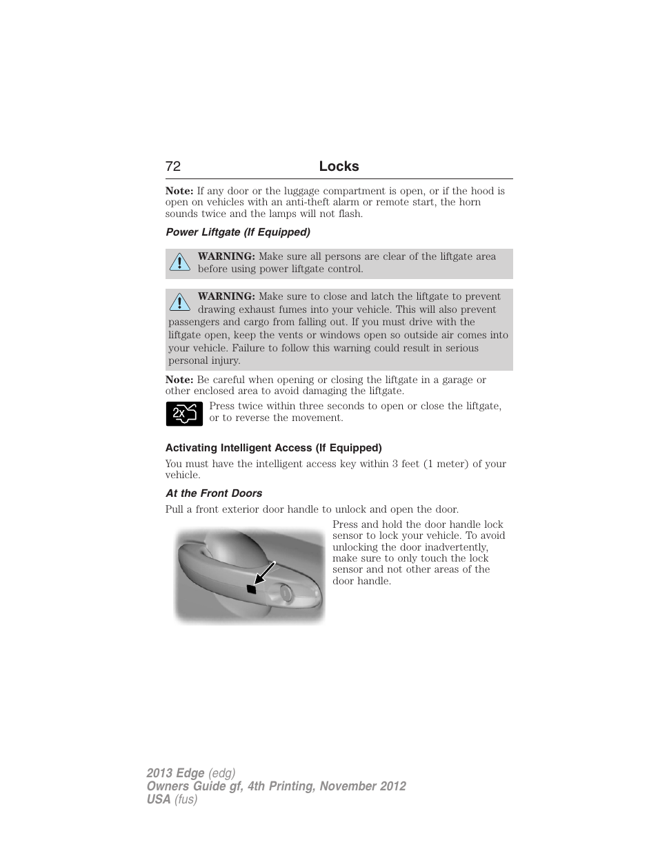 Power liftgate (if equipped), Activating intelligent access (if equipped), At the front doors | 72 locks | FORD 2013 Edge v.4 User Manual | Page 73 / 533