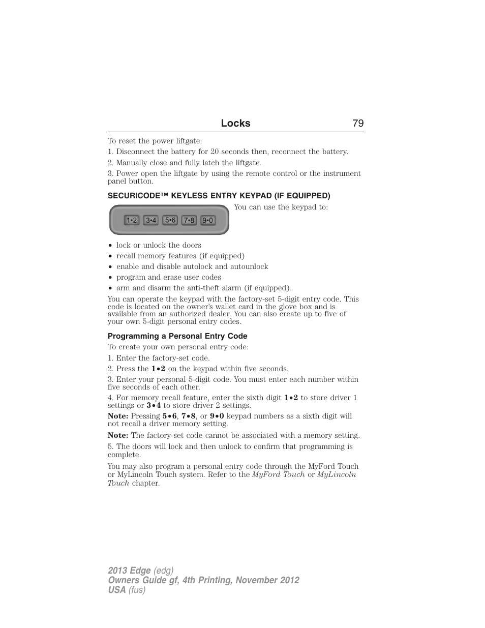 Securicode™ keyless entry keypad (if equipped), Programming a personal entry code, Securicode™ keyless entry keypad | Locks 79 | FORD 2013 Edge v.4 User Manual | Page 80 / 533