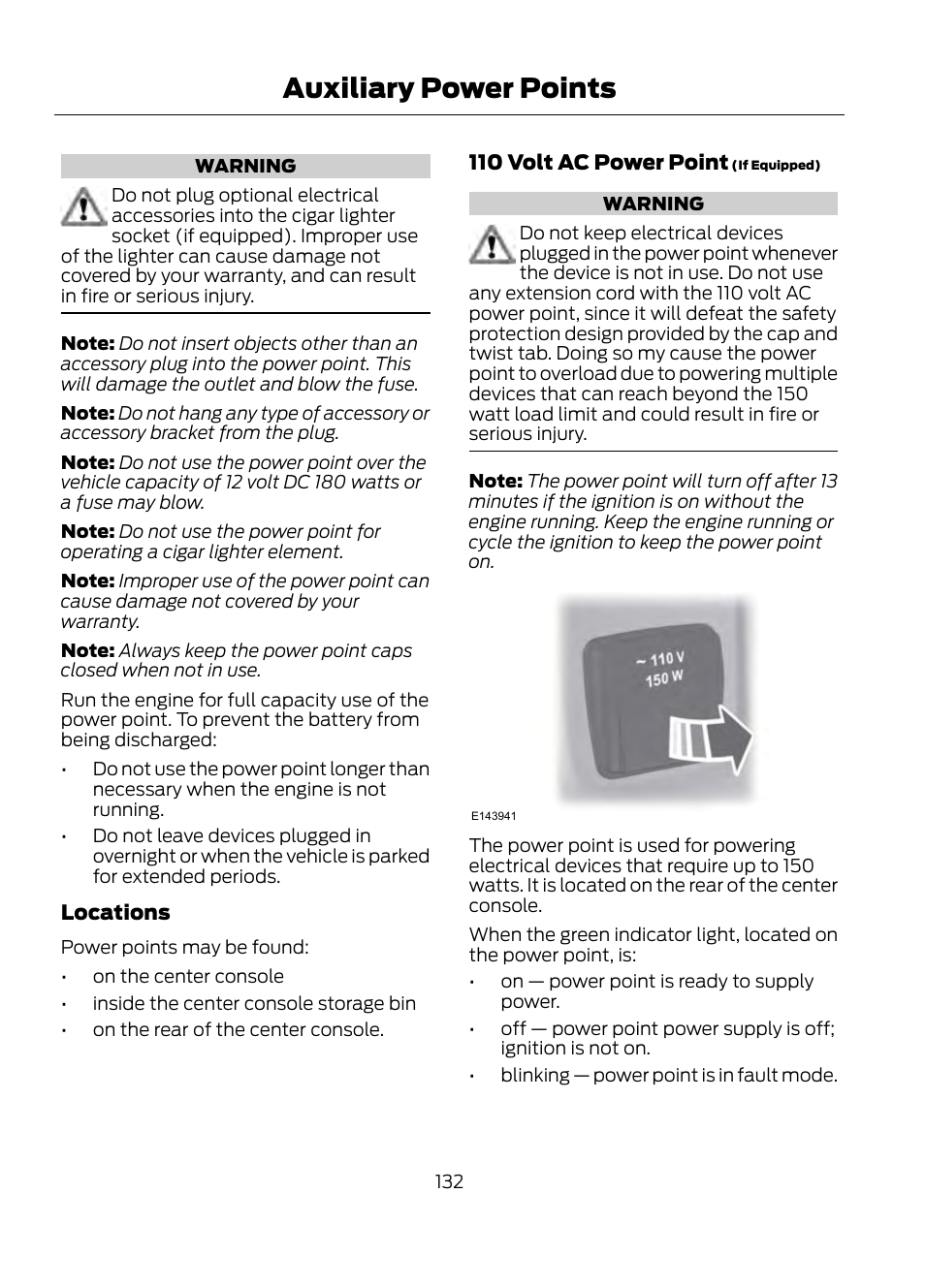 Auxiliary power points | FORD 2013 Escape v.1 User Manual | Page 132 / 423