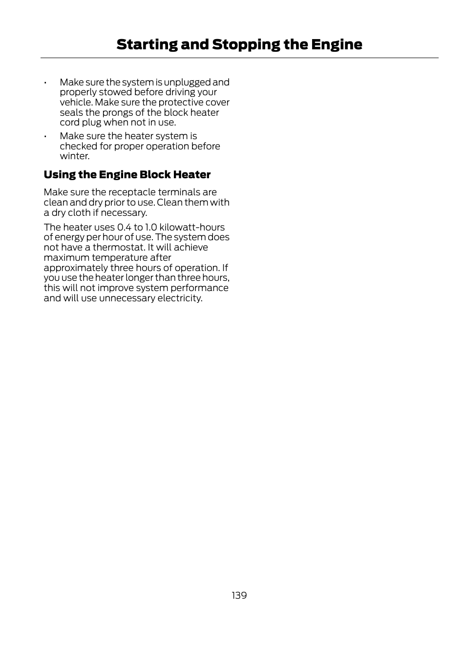 Starting and stopping the engine | FORD 2013 Escape v.1 User Manual | Page 139 / 423