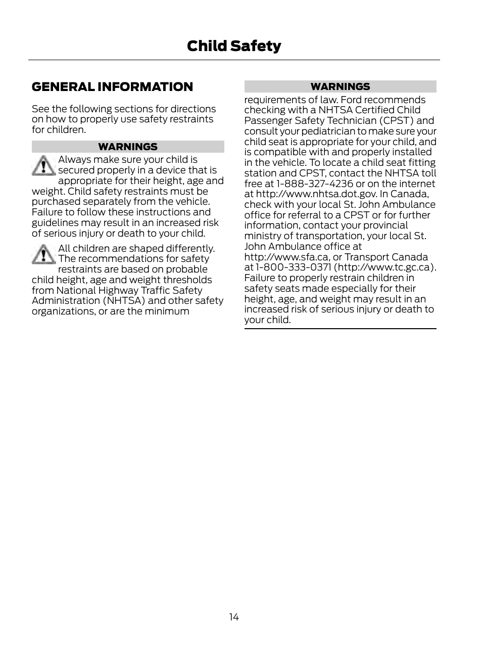 Child safety, General information | FORD 2013 Escape v.1 User Manual | Page 14 / 423